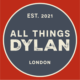 All Things Dylan