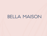 Bella Maison