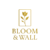 Bloom And Wall