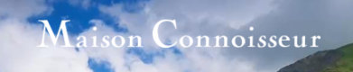 Maison Connoisseur