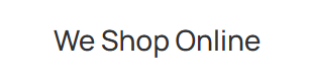 We Shop Online
