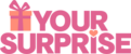 YourSurprise